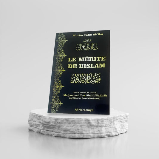 Le mérite de l'Islam